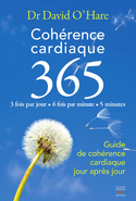 Cohérence cardiaque 365 [ancienne édition]
